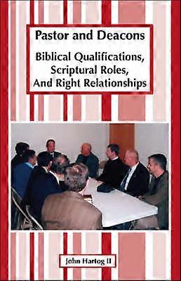 Pastor and Deacons
