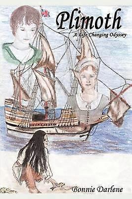 Plimoth: A Life Changing Odyssey