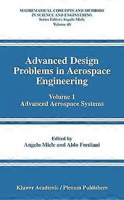 Advanced Design Problems in Aerospace Engineering
