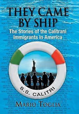 They Came By Ship