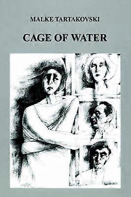 Käfig des Wassers
