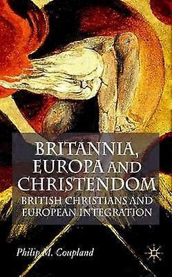 Britannia Europa and Christendom