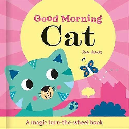 Good Morning Cat - Rob Abbott
