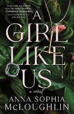 A Girl Like Us