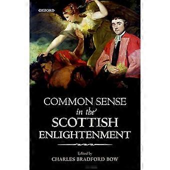 Common Sense in the Scottish Enlightenment
