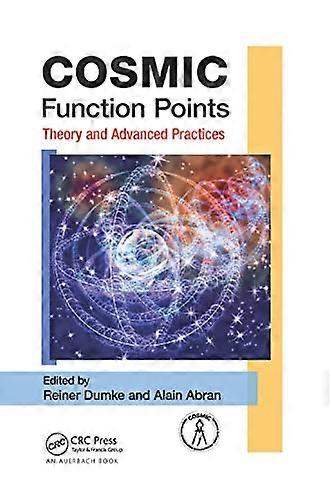 COSMIC Function Points Theory and Advanced Practices
