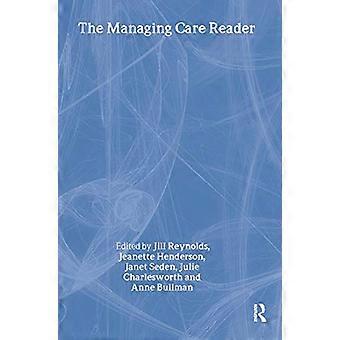 The Managing Care Reader