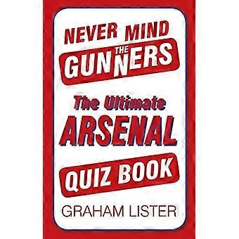 Mniejsza o Kanonierów: Ostateczny quiz Arsenalu FC