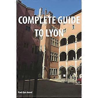 Vollständiger Führer von Lyon