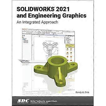 Solidworks 2021 und Engineering Graphics: ein integrierter Ansatz