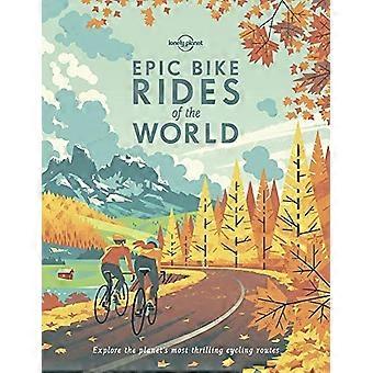 Epische fietstochten van de wereld