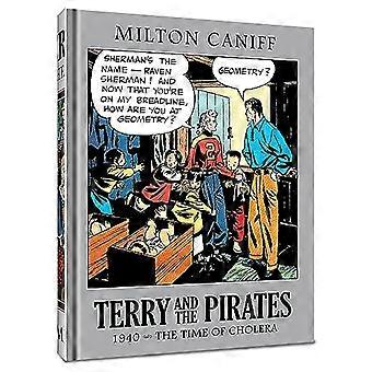 Terry og piratene: Mestersamlingen Vol. 6: 1940 - Koleraens tid