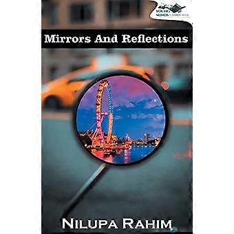 Spiegel und Reflexionen