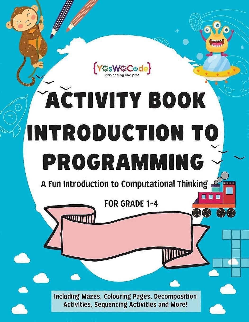 A journey to coding wonderland a fun introduction to computational thinking