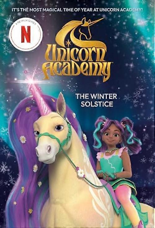 Unicorn Academy: The Winter Solstice