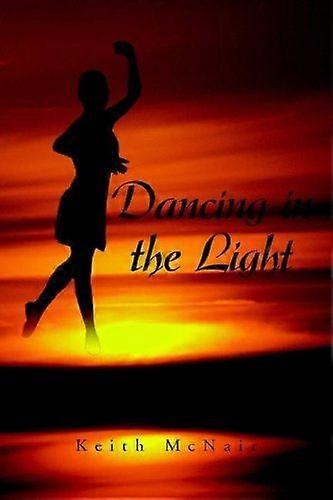 Dancing in the light