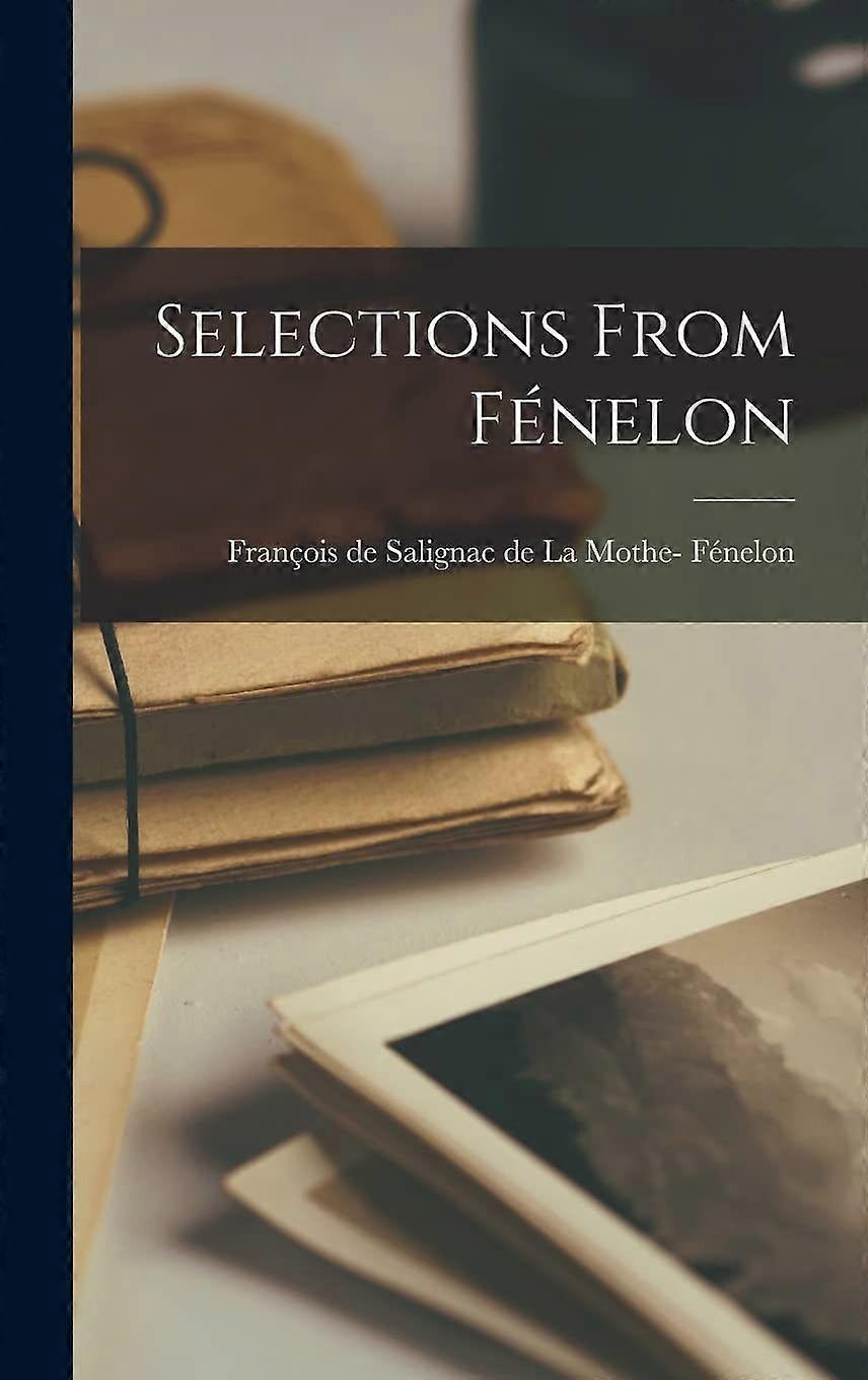 Selections from fnelon