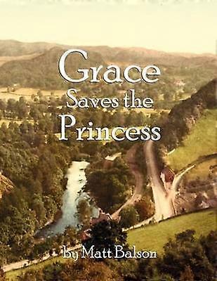 Grace Saves the Princess