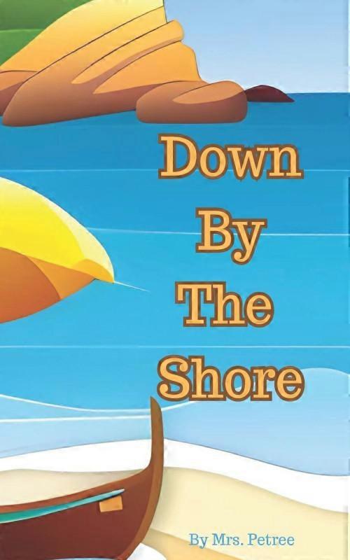 Down By The Shore