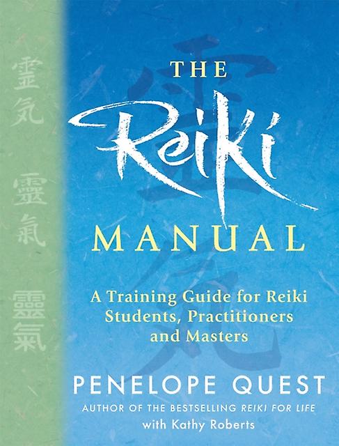 The Reiki Manual by Kathy Roberts Paperback Book