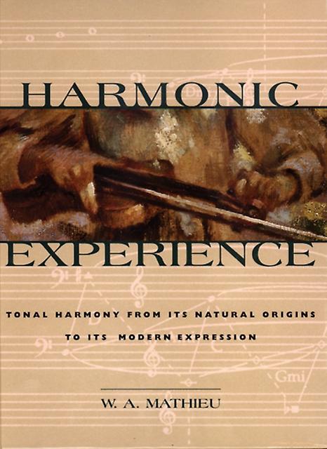 Harmonic Experience von W. A. Mathieu Taschenbuch