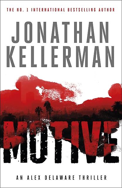 Motive Alex Delaware-serien Bok 30 - Jonathan Kellerman