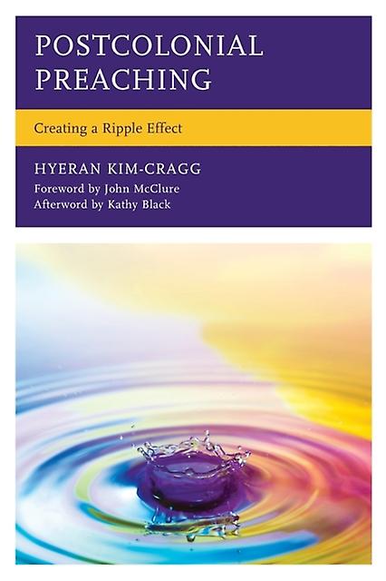 Postcolonial Preaching by Rev. HyeRan KimCragg Paperback Book
