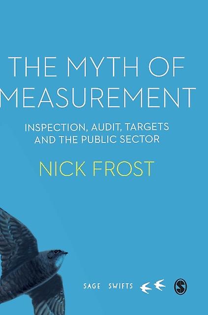 The Myth Of Measurement by Nick Frost Hardback Book