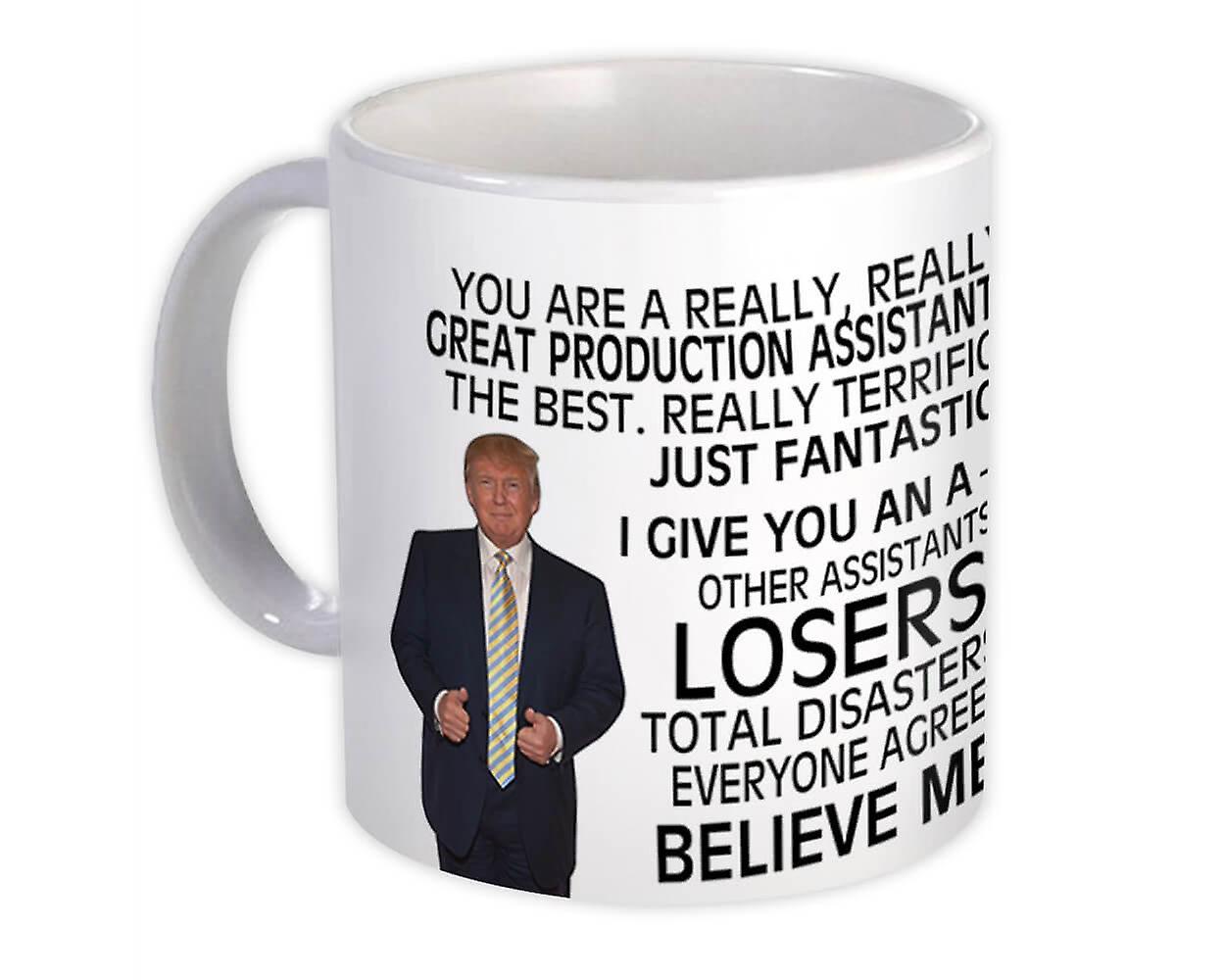 Gift Mug: PRODUCTION ASSISTANT Funny Trump Great