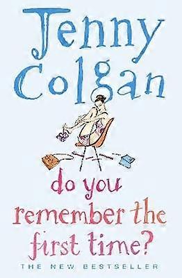 Do You Remember the First Time?