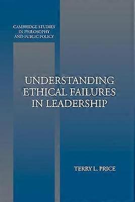 Comprendre les échecs éthiques en leadership