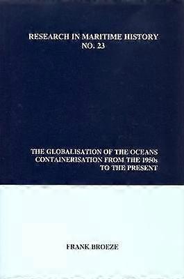 The Globalisation of the Oceans