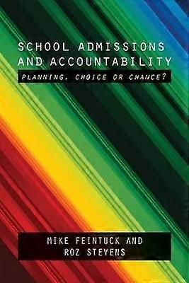 School Admissions and Accountability