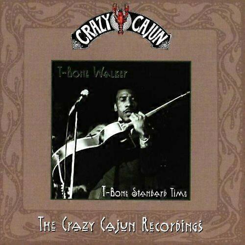 T-Bone Walker T-Bone Standard Time - Crazy Cajun Recor CD