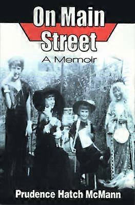 Sur la rue principale : un mémoire