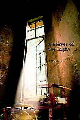 A Weaver of the Light