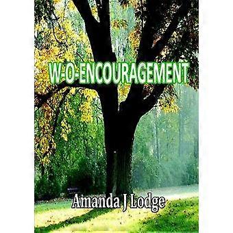 W-O-Encouragement