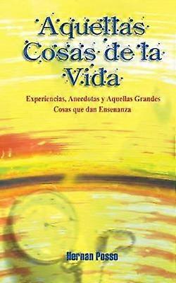 Aquellas Cosas De La Vida