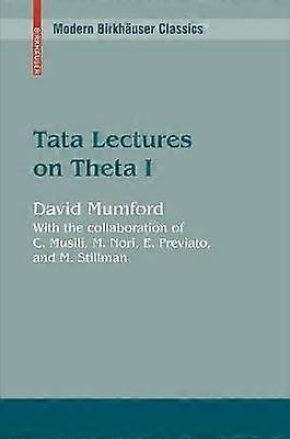 Tata Lectures on Theta I