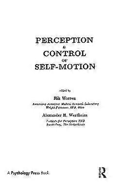Perception and Control of Self-motion