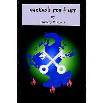 Marked For Life - DOROTHY P. MYERS - Paperback - en Book