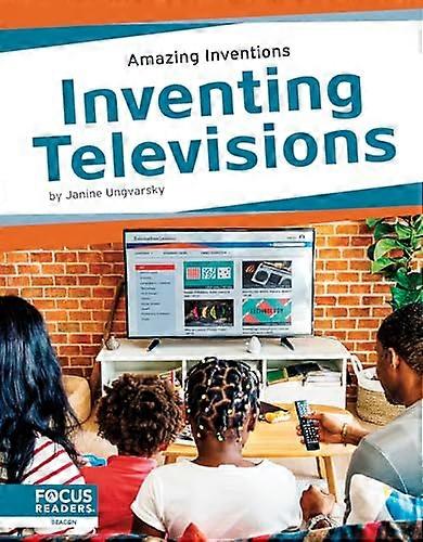 Inventing Televisions