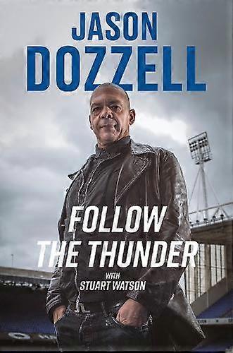 Follow The Thunder - Jason Dozzell