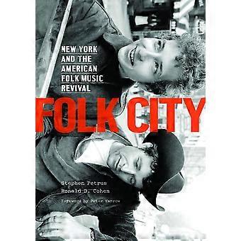 Popular ciudad: Nueva York y el renacimiento de la música popular americana