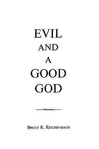 Evil and a Good God