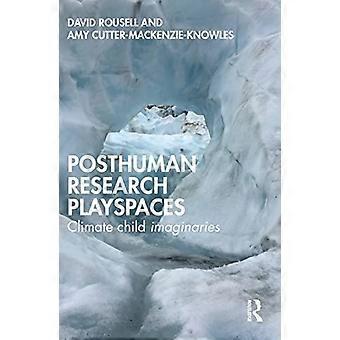 Posthumane onderzoeksspeelruimtes: Klimaatkind imaginaires