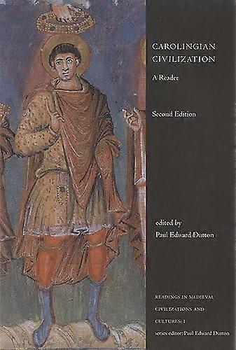 Carolingian Civilization: A Reader, second edition
