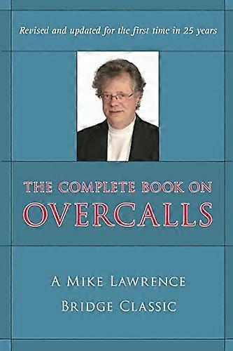 El libro completo sobre overcalls en contract bridge