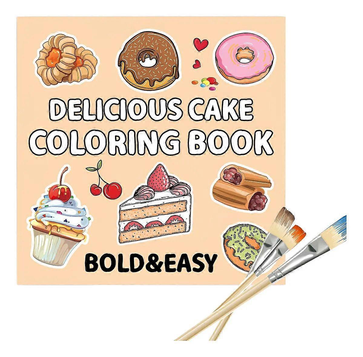Coloring Book Delicious Cakes Snacks Theme