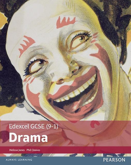 Edexcel Gcse 91 Drama Student Book by Phil Cleaves Paperback Book